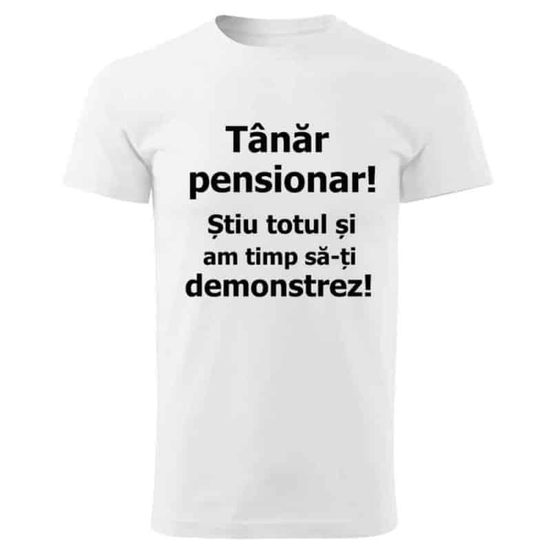 Tricou barbat personalizat „Tanar pensionar”, alb
