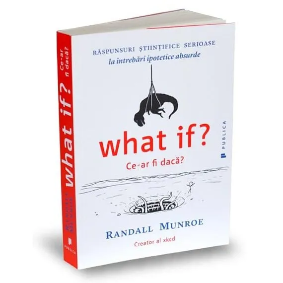Carte „Ce-ar fi dacă?” / „What if?”