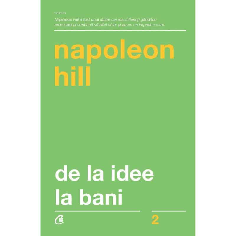 Carte „De la idee la bani”, de Napoleon Hill