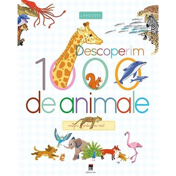 Carte „Descoperim 1000 de animale”